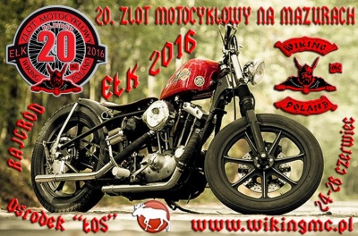 20. Motocyklowy Zlot na Mazurach Wiking MC Poland 2016
