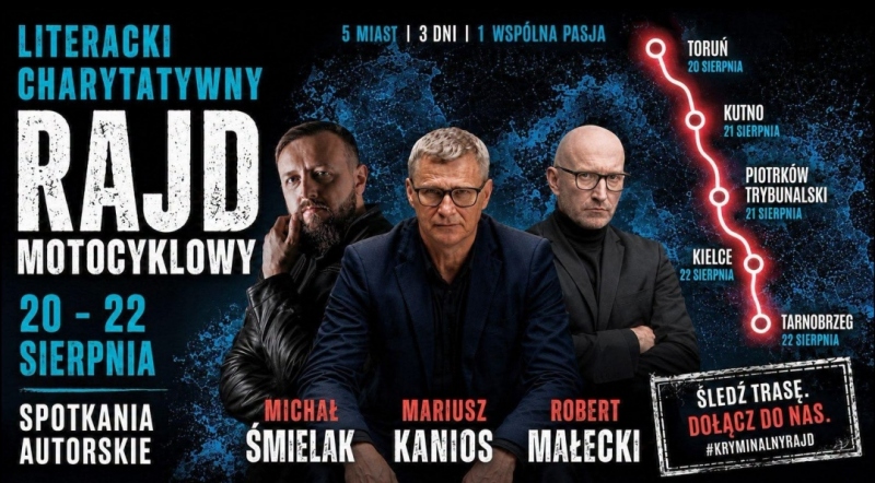Literacki Charytatywny Rajd Motocyklowy: Małecki, Śmielak, Kanios 2026
