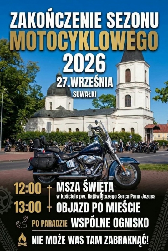 Zakończenie Sezonu Motocyklowego Suwałki 2026