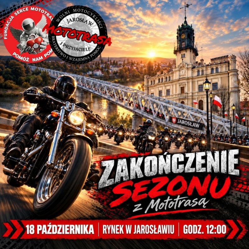 Zakończenie sezonu z Mototrasą JAROSŁAW 2026