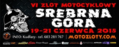 VI Zlot motocyklowy Srebrna Góra 2015