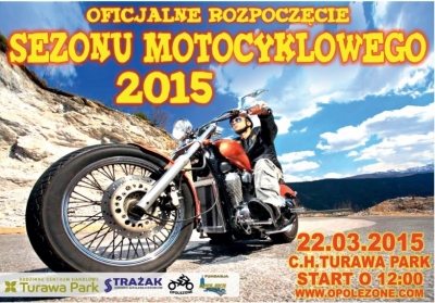  Rozpoczęcie Sezonu Motocyklowego Opole 2015 - Kietrz i okolice
