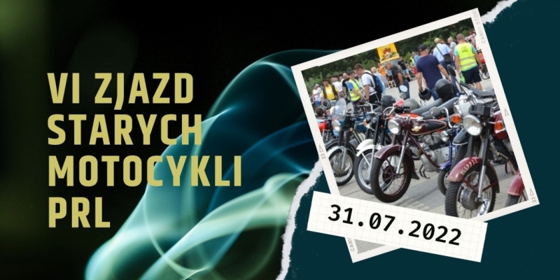 VI Zjazd Starych Motocykli PRL